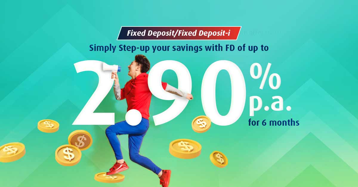 Promotion Step Up Fixed Deposit Promotion