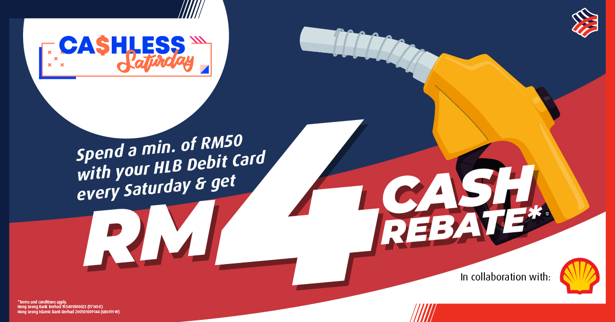 Promotions | Get RM4 Cashback at Shell with your HLB Debit Card