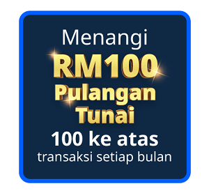 Menangi RM100 Pulangan Tunai